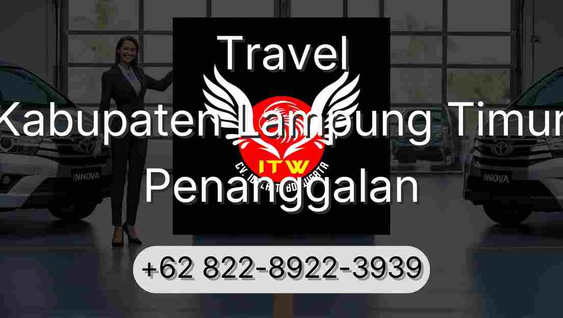 Travel Kabupaten Lampung Timur Penanggalan