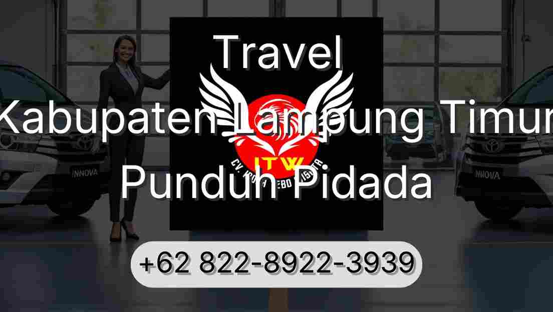 Travel Kabupaten Lampung Timur Punduh Pidada
