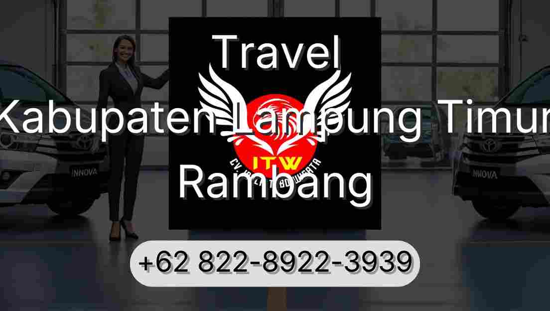 Travel Kabupaten Lampung Timur Rambang