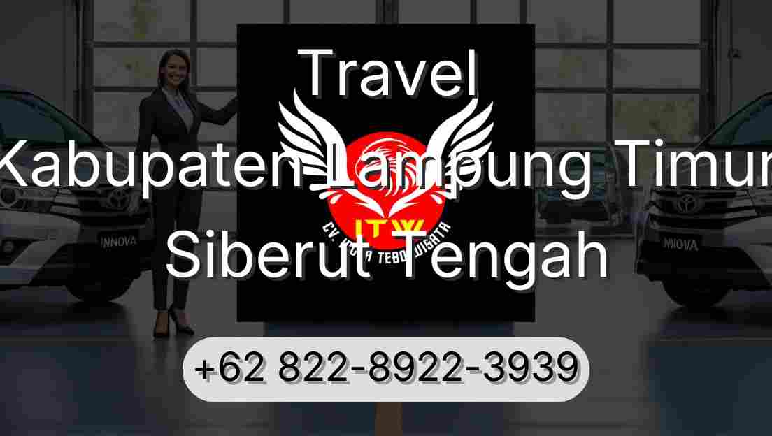 Travel Kabupaten Lampung Timur Siberut Tengah