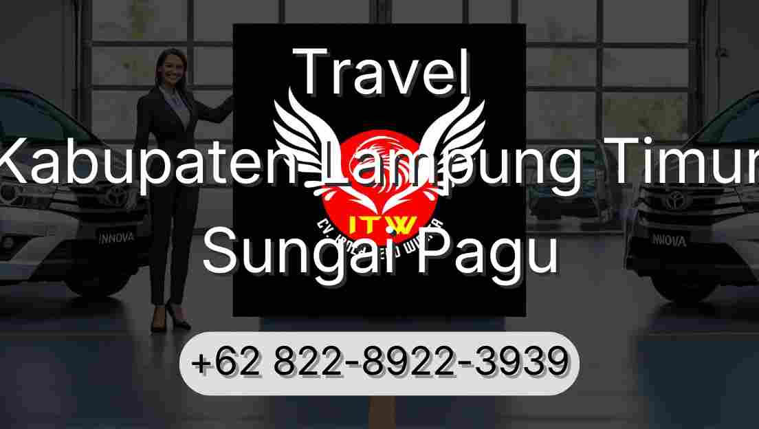Travel Kabupaten Lampung Timur Sungai Pagu