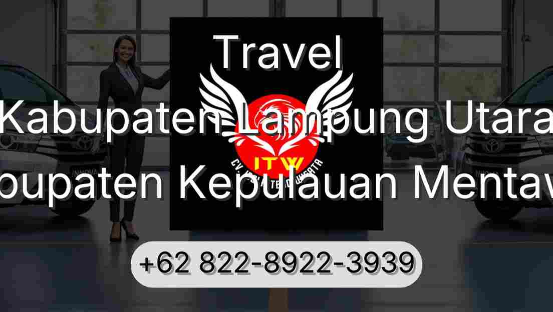 Travel Kabupaten Lampung Utara Kabupaten Kepulauan Mentawai