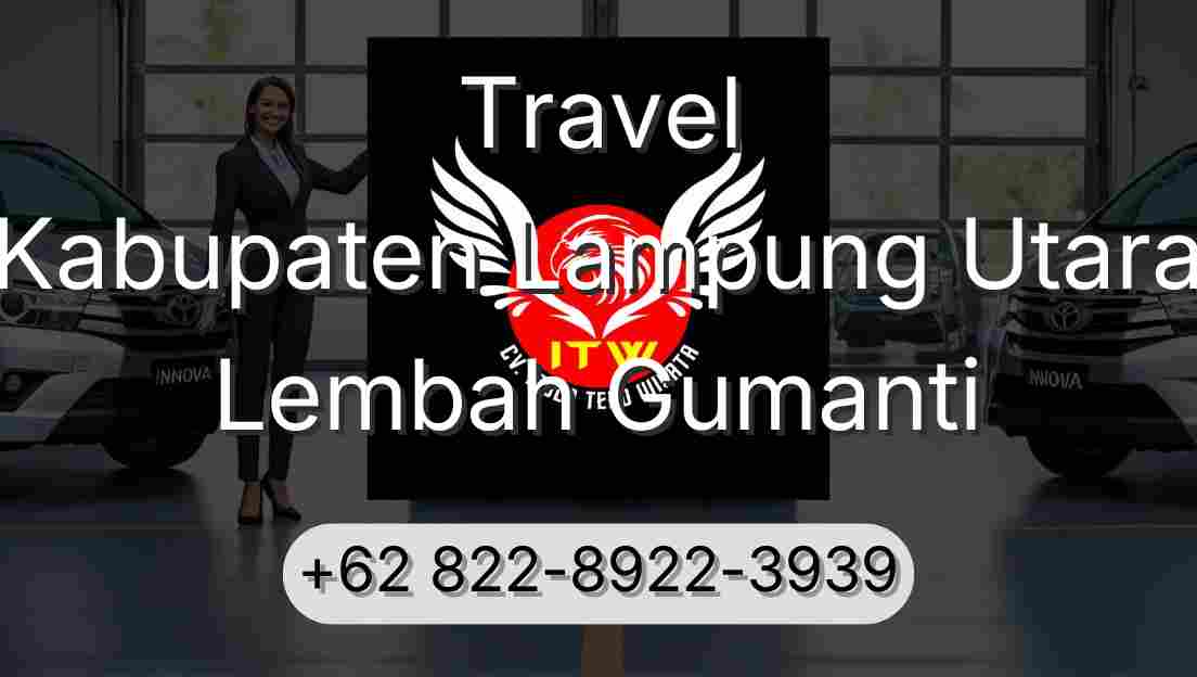 Travel Kabupaten Lampung Utara Lembah Gumanti