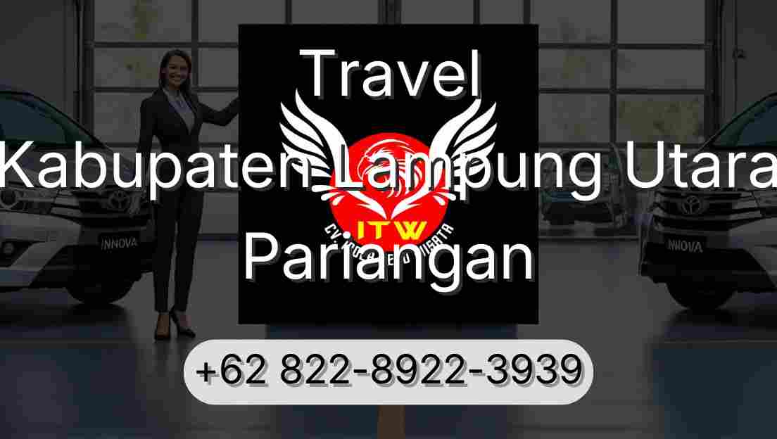 Travel Kabupaten Lampung Utara Pariangan
