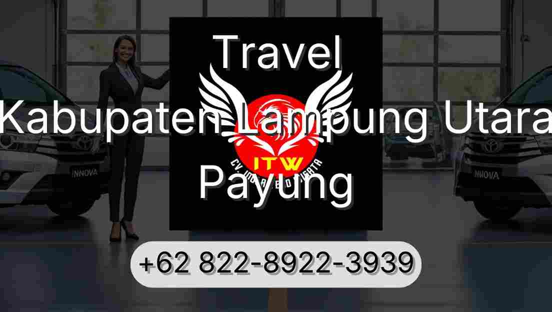 Travel Kabupaten Lampung Utara Payung