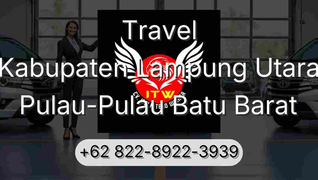 Travel Kabupaten Lampung Utara Pulau-Pulau Batu Barat