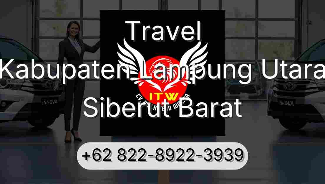 Travel Kabupaten Lampung Utara Siberut Barat