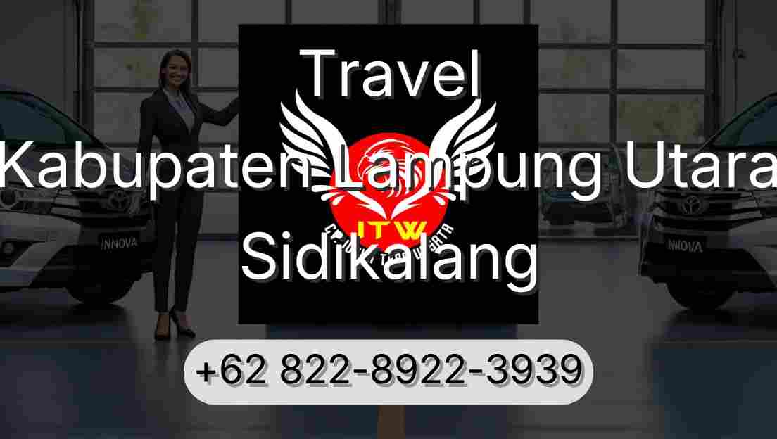 Travel Kabupaten Lampung Utara Sidikalang