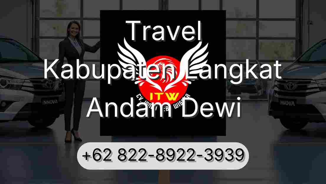 Travel Kabupaten Langkat Andam Dewi