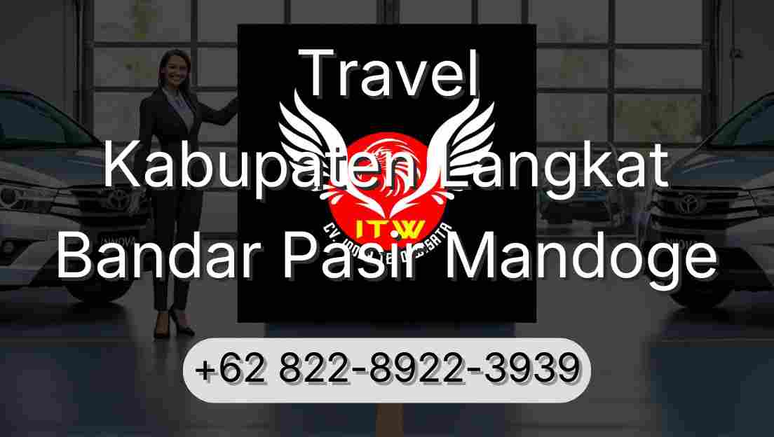 Travel Kabupaten Langkat Bandar Pasir Mandoge