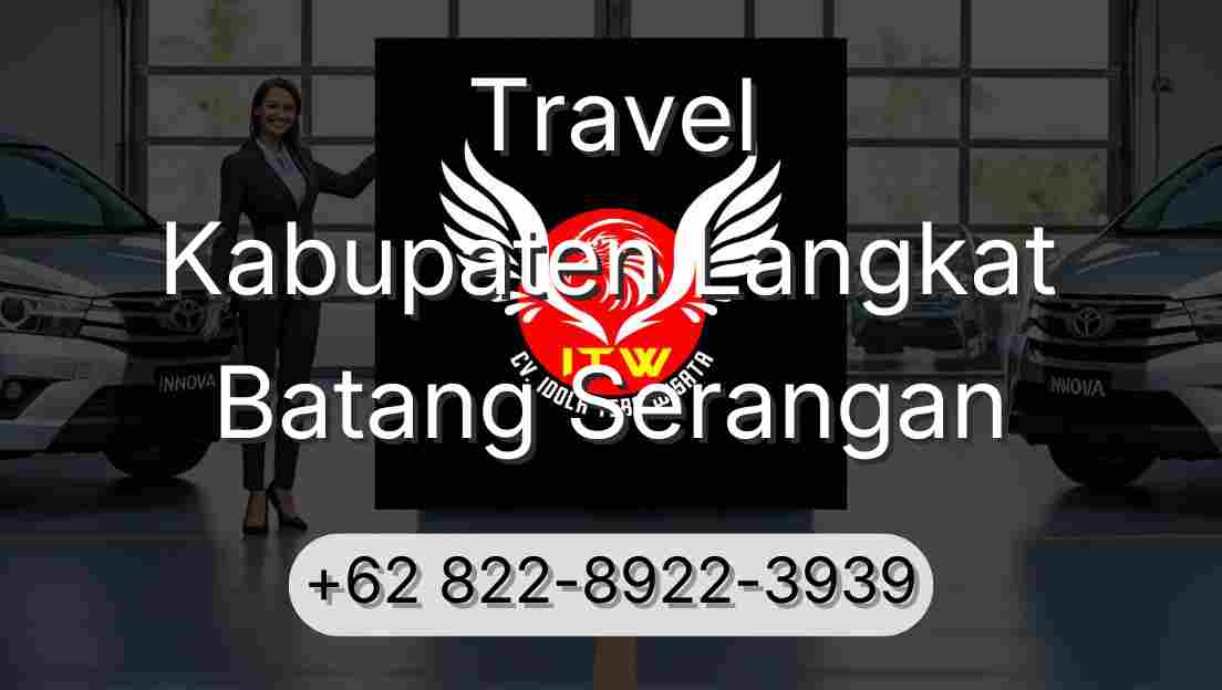 Travel Kabupaten Langkat Batang Serangan