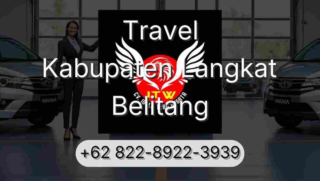 Travel Kabupaten Langkat Belitang