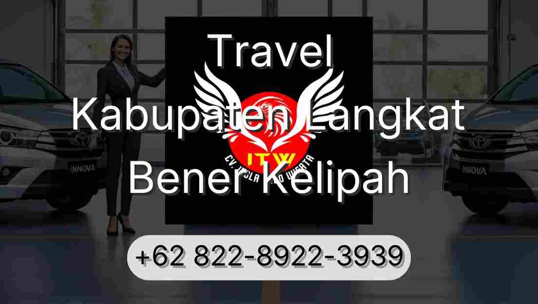 Travel Kabupaten Langkat Bener Kelipah