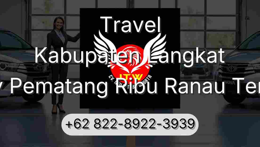 Travel Kabupaten Langkat Buay Pematang Ribu Ranau Tengah