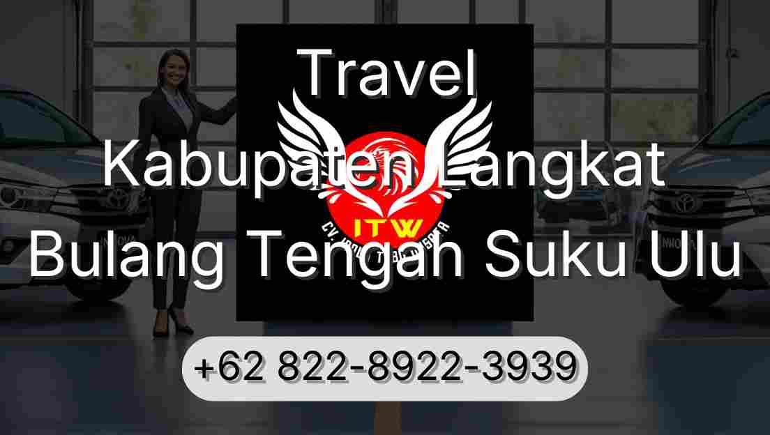 Travel Kabupaten Langkat Bulang Tengah Suku Ulu