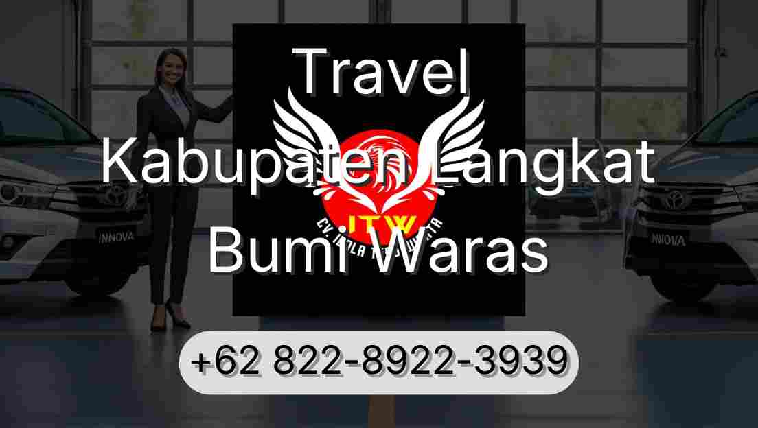 Travel Kabupaten Langkat Bumi Waras