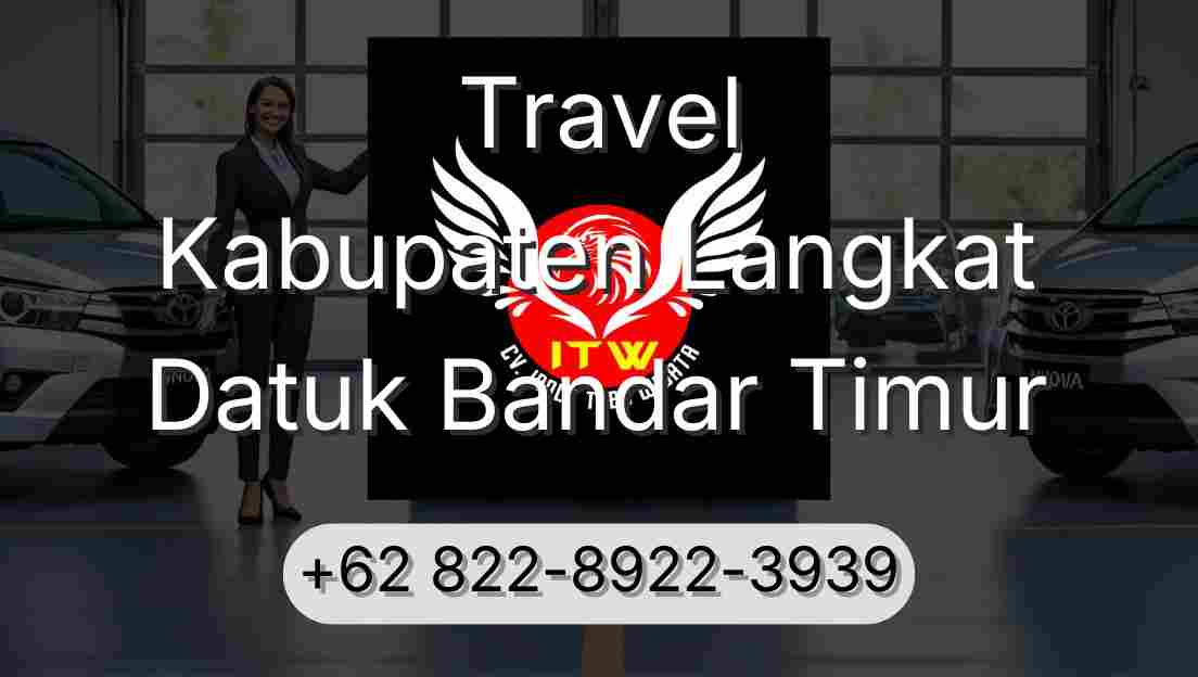 Travel Kabupaten Langkat Datuk Bandar Timur