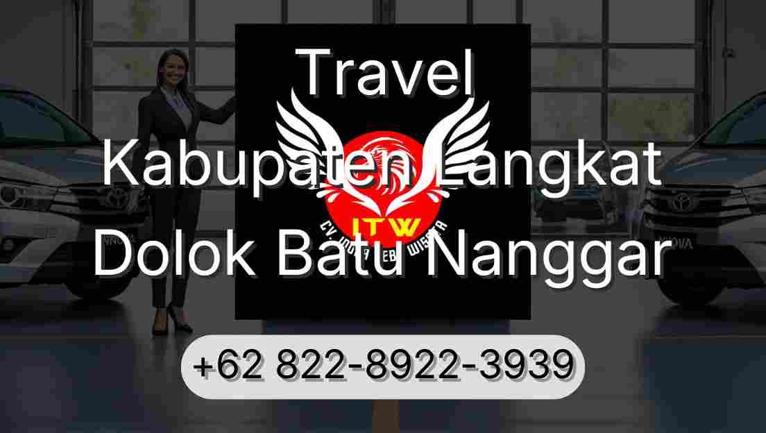 Travel Kabupaten Langkat Dolok Batu Nanggar