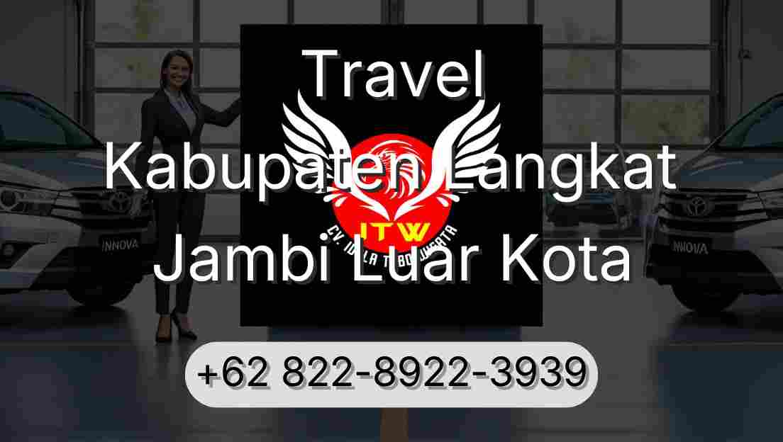 Travel Kabupaten Langkat Jambi Luar Kota