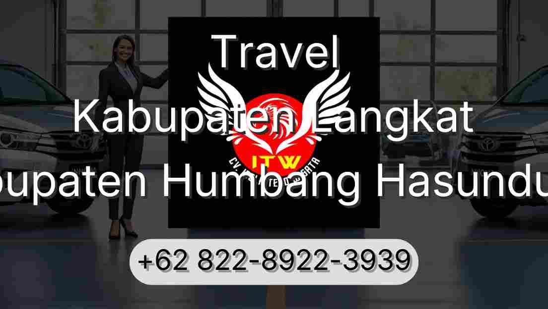 Travel Kabupaten Langkat Kabupaten Humbang Hasundutan