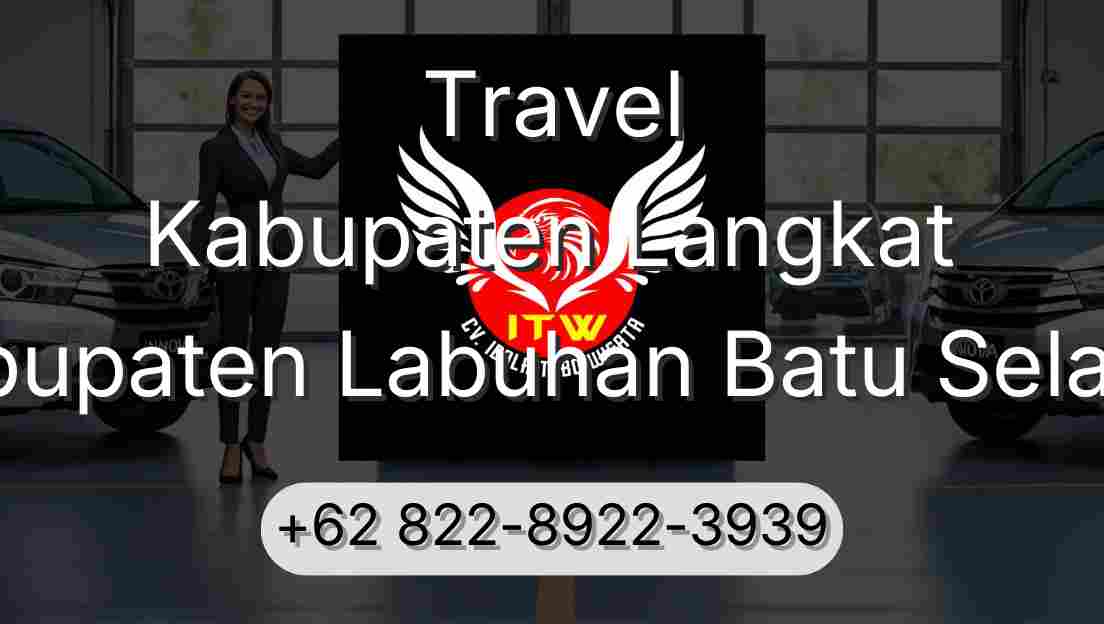 Travel Kabupaten Langkat Kabupaten Labuhan Batu Selatan