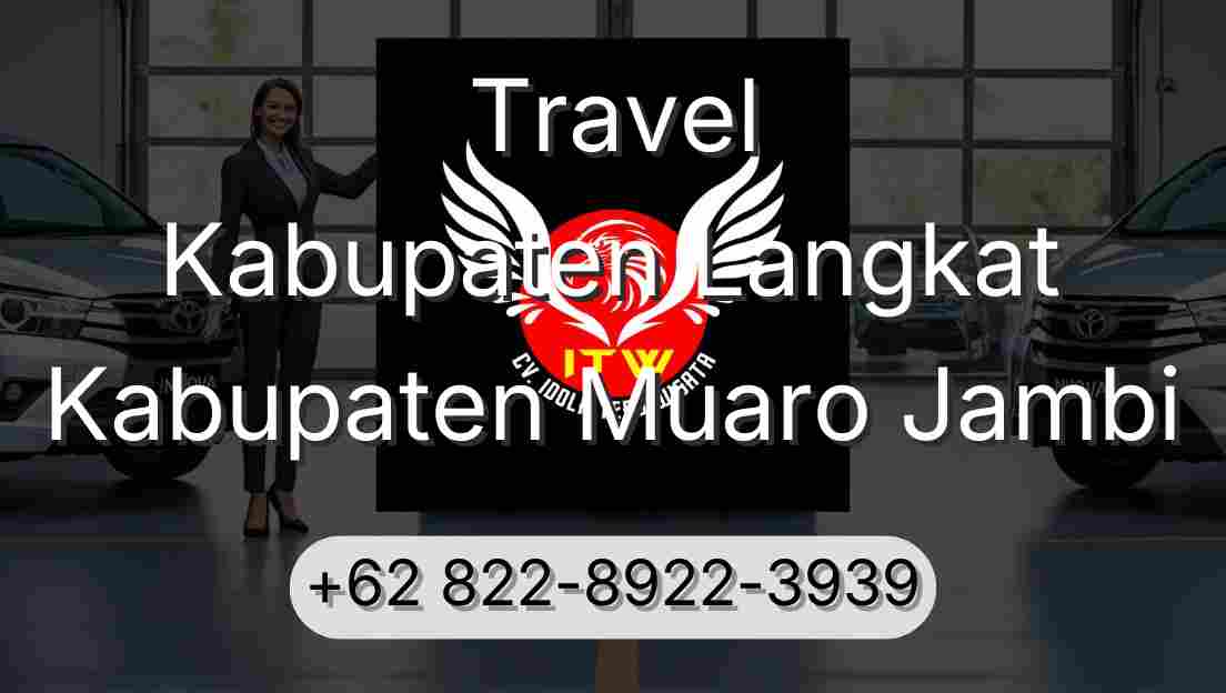 Travel Kabupaten Langkat Kabupaten Muaro Jambi
