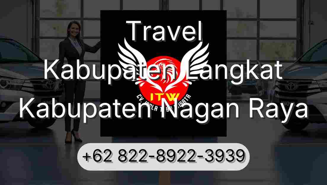Travel Kabupaten Langkat Kabupaten Nagan Raya