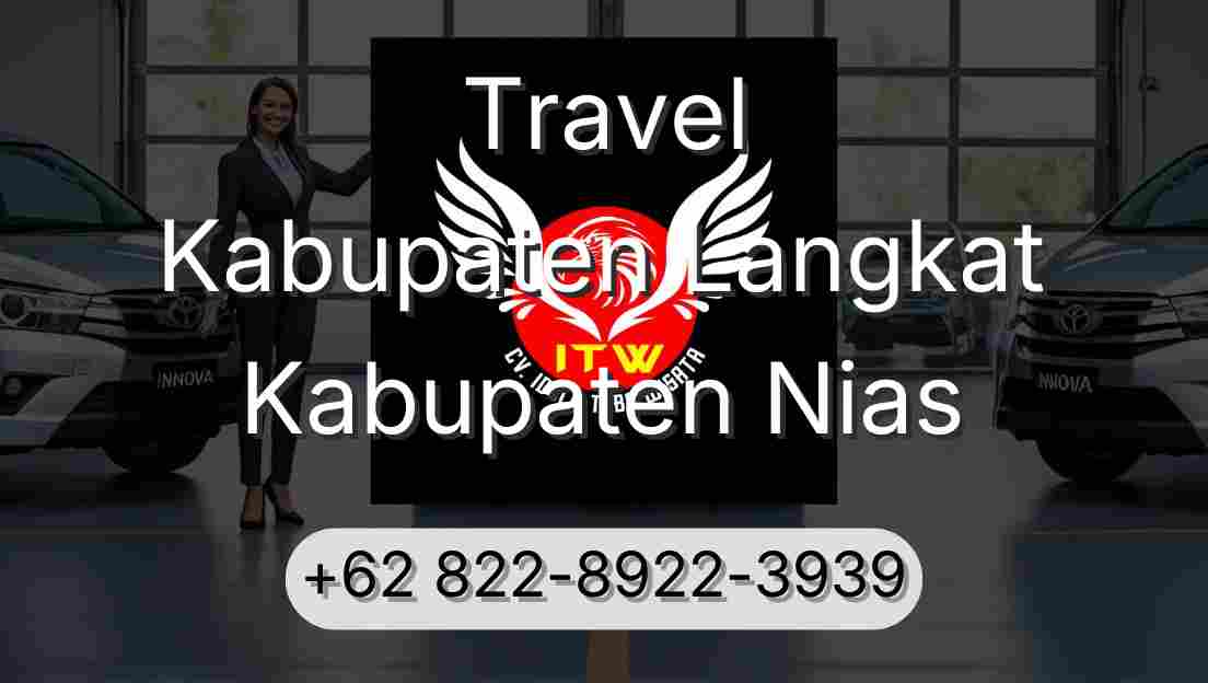 Travel Kabupaten Langkat Kabupaten Nias