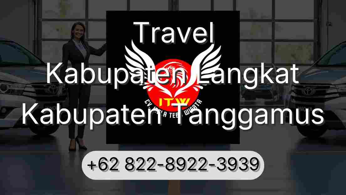 Travel Kabupaten Langkat Kabupaten Tanggamus