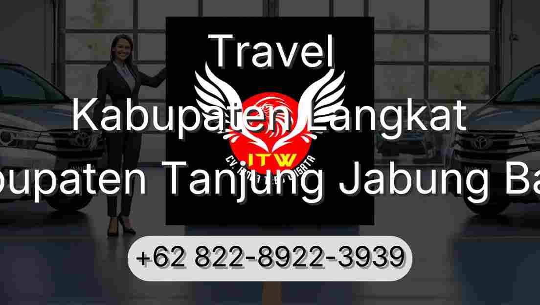 Travel Kabupaten Langkat Kabupaten Tanjung Jabung Barat