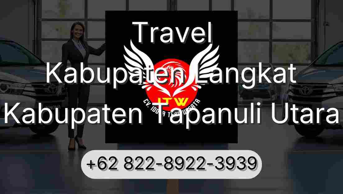 Travel Kabupaten Langkat Kabupaten Tapanuli Utara