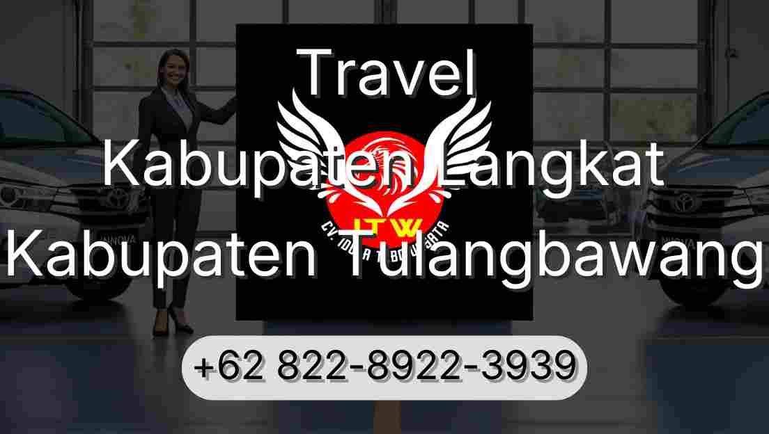 Travel Kabupaten Langkat Kabupaten Tulangbawang