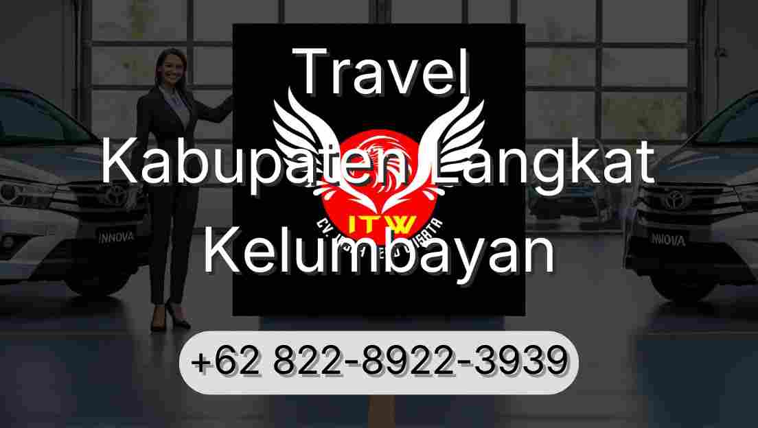 Travel Kabupaten Langkat Kelumbayan