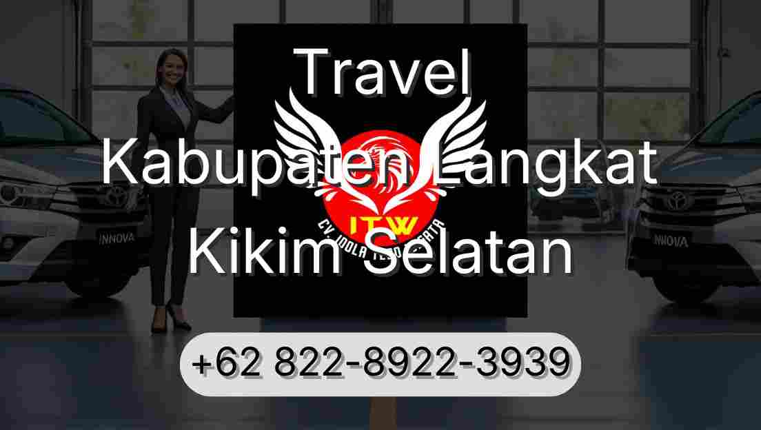 Travel Kabupaten Langkat Kikim Selatan