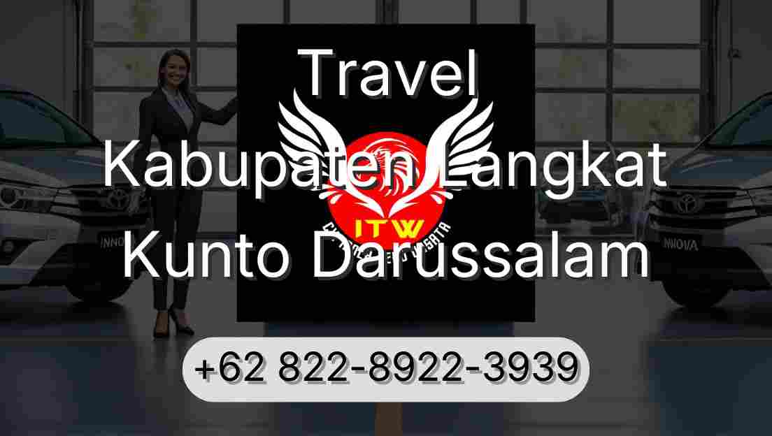 Travel Kabupaten Langkat Kunto Darussalam