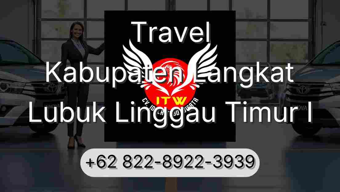 Travel Kabupaten Langkat Lubuk Linggau Timur I