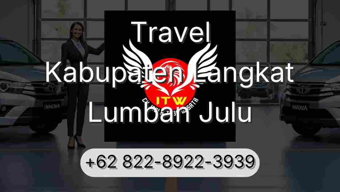 Travel Kabupaten Langkat Lumban Julu