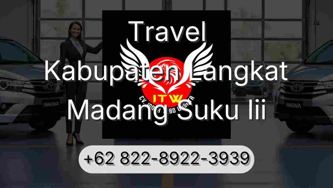 Travel Kabupaten Langkat Madang Suku Iii