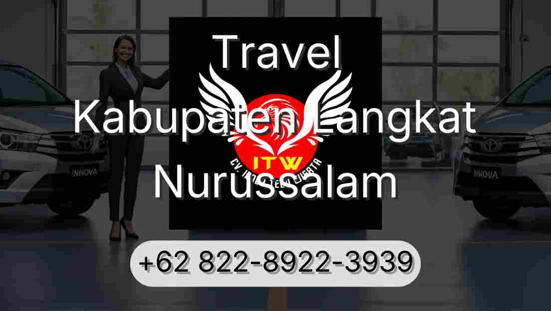 Travel Kabupaten Langkat Nurussalam
