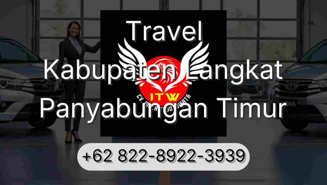 Travel Kabupaten Langkat Panyabungan Timur
