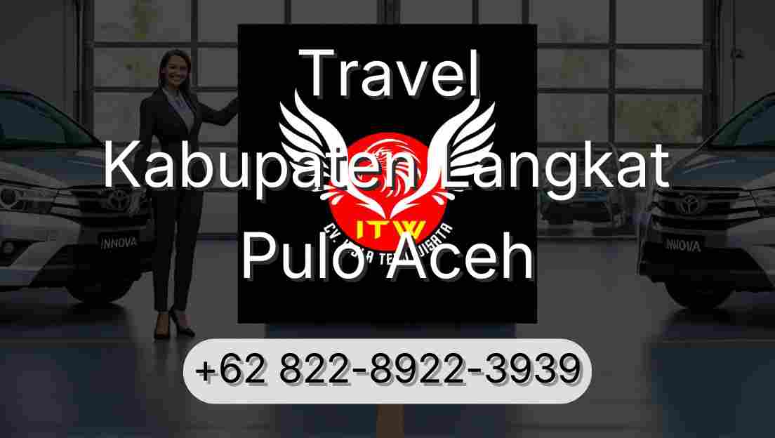 Travel Kabupaten Langkat Pulo Aceh