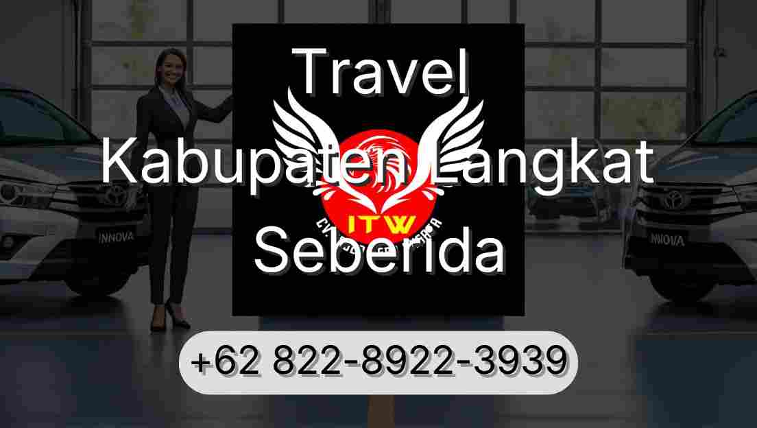 Travel Kabupaten Langkat Seberida