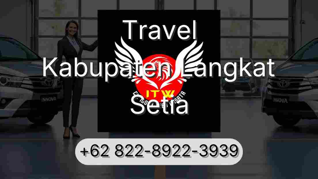 Travel Kabupaten Langkat Setia