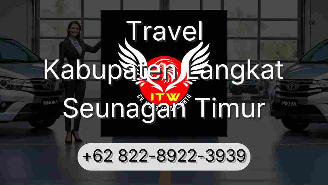 Travel Kabupaten Langkat Seunagan Timur