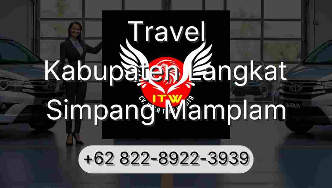 Travel Kabupaten Langkat Simpang Mamplam