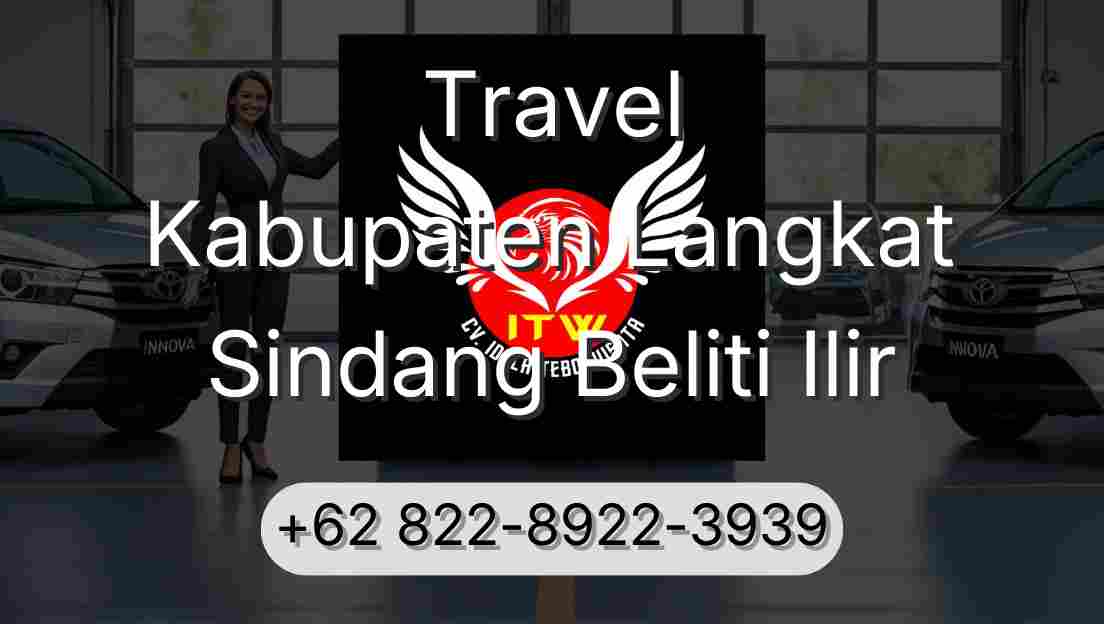 Travel Kabupaten Langkat Sindang Beliti Ilir