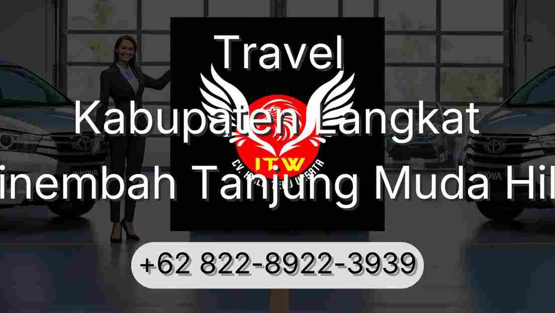 Travel Kabupaten Langkat Sinembah Tanjung Muda Hilir
