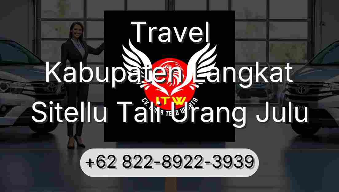 Travel Kabupaten Langkat Sitellu Tali Urang Julu