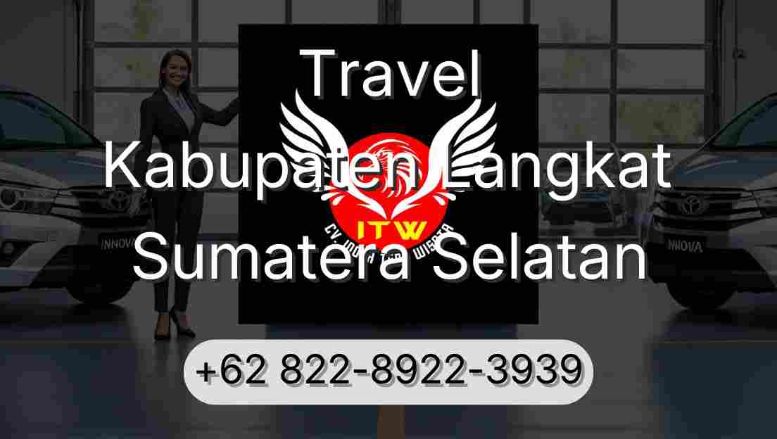 Travel Kabupaten Langkat Sumatera Selatan