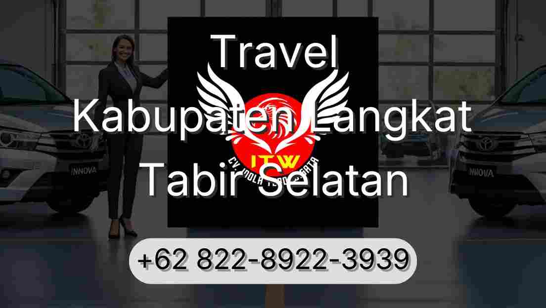 Travel Kabupaten Langkat Tabir Selatan
